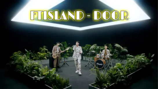 FTISLAND - Door (рус. суб)