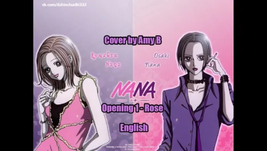 NANA Opening 1 - Rose - English Version - Acoustic Cover by Amy B ft. Jack Baile