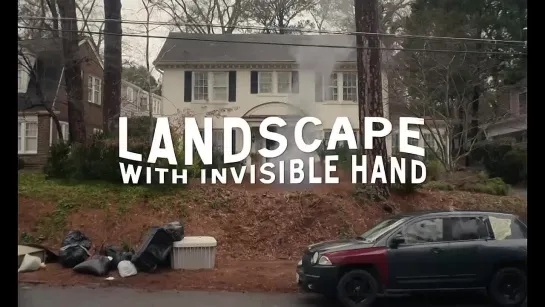 LANDSCAPE WITH INVISIBLE HAND | Final Trailer