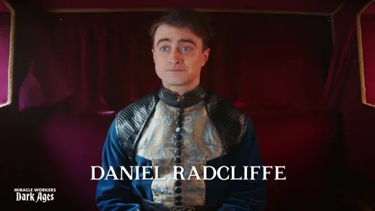 Daniel Radcliffe and Steve Buscemi Welcome You To The Dark Ages _ TBS