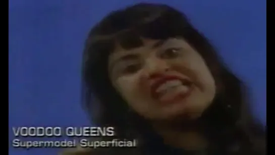 Voodoo Queens - Supermodel Superficial