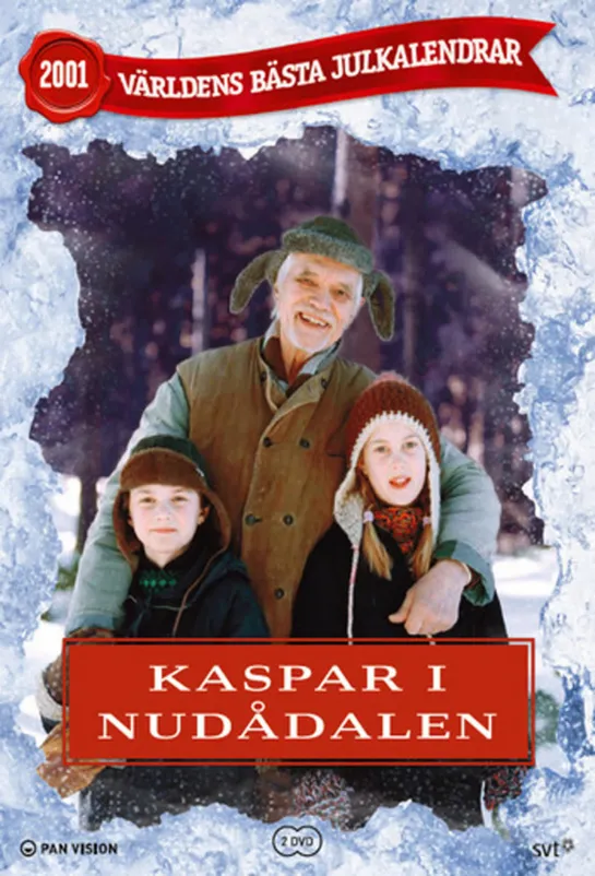 Каспар в Нудодалене / Kaspar i Nudadalen / Kaspar i Nudådalen (2001 Швеция ) серия 22