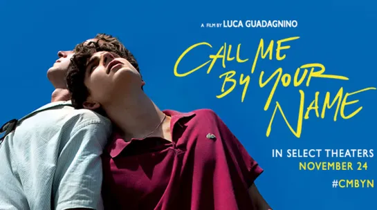 Зови меня своим именем   /   Call Me by Your Name     2017     Official Trailer