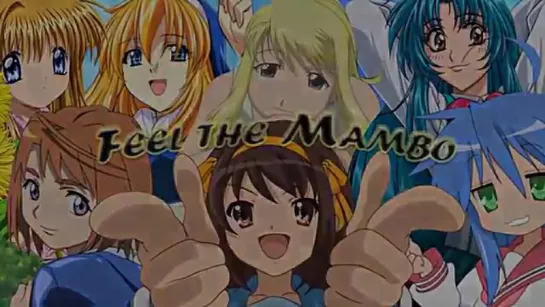 - AMV - Feel the Mambo - Bestamvsofalltime