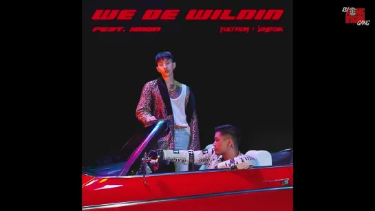 Yultron X Jay Park 'We Be Wildin (Feat. HAON) (рус. саб)