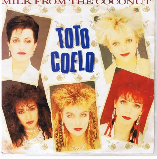 Toto Coelo - Milk From The Coconut (1983)