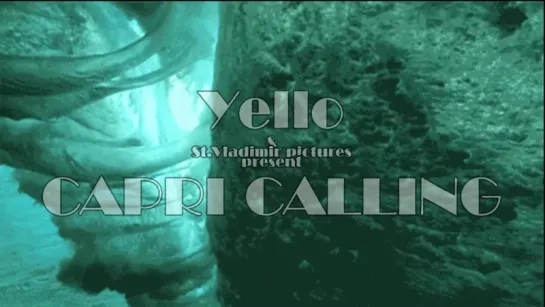 Yello - Capri Calling