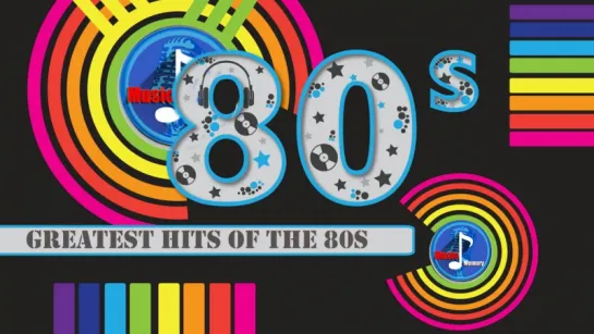 Лучшие хиты 80-х , музыка. Greatest Hits Of The 80s - 80s Music Hits - Best Songs Of The 80s