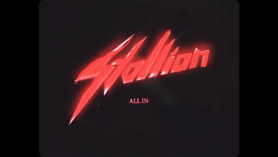 Stallion - All In (2020) (Official Video)