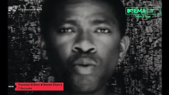 Youssou N'Dour & Neneh Cherry - 7 Seconds (MTV Germany) MTV Yearbook: 1994