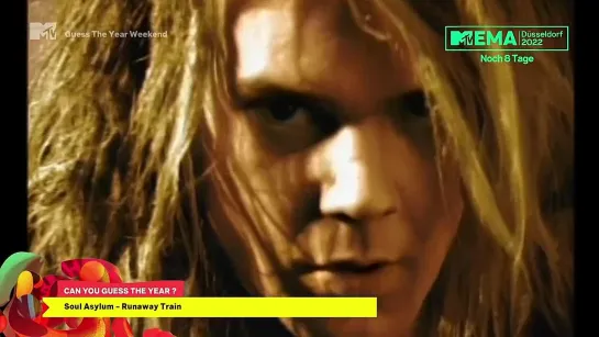 Soul Asylum - Runaway Train (MTV Germany) Guess The Year Weekend