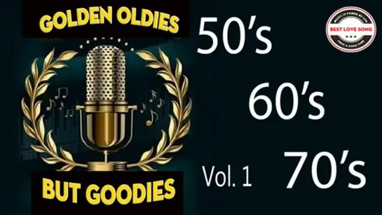 Greatest Hits Oldies But Goodies - 50s, 60s  70s Nonstop Songs Vol 1