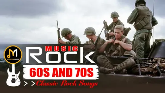 Greatest Rock N Roll Vietnam War Music - 60s and 70s Classic Rock Songs Part 2