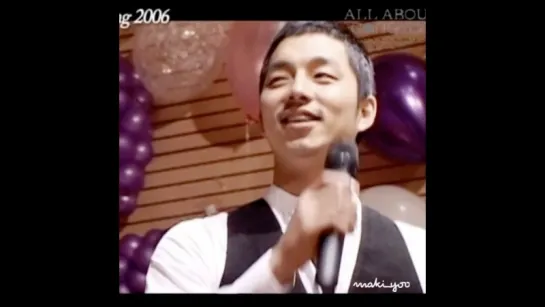 ч.2[All About Gong Yoo DVD] Fan Meeting 2006