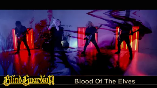 Blind Guardian - Blood Of The Elves (2022) (Official Video)