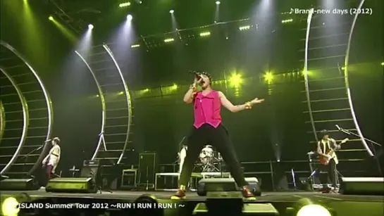 IG FT Official Jp - Brand-new days 「Summer Tour 2012 ～RUN！RUN！RUN!」16.03.21