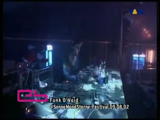 Funk D'Void - Live (VIVA ELECTRONIC BEATS SONNEMONDSTERNE FESTIVAL)