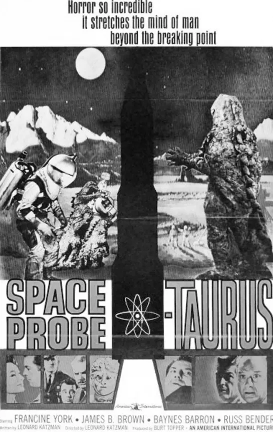 Космический зонд Телец / Космический монстр / Space Probe Taurus / Space Monster 1965 Русский АО (Трамвай) для kosmoaelita.com