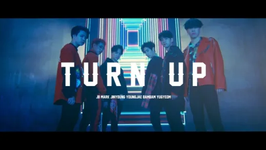 GOT7 - TURN UP