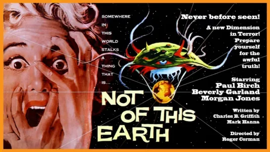 Не с этой планеты / Not of This Earth 1957.