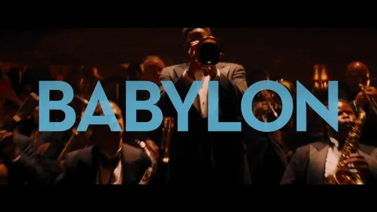 Babylon / Official trailer