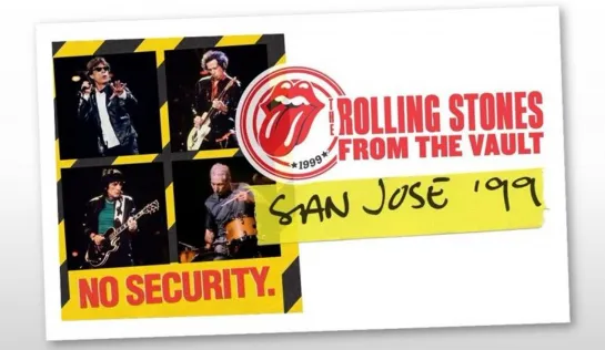 The Rolling Stones — 1999 — San Jose — No Security