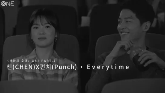 [РУС.САБ] EXO Chen X Punch – Everytime (OST "Descendants of the Sun")