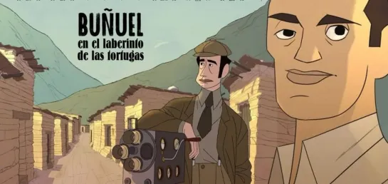 Buñuel en el laberinto de las tortugas _ Бунюэль в лабиринте черепах (2018) Salvador Simó _ Сальвадор Симо. Испания, Нидерланды