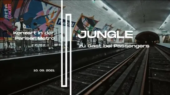 Jungle (live) - Passengers - ARTE Concert 10 septembre 2021 à la Porte des Lilas, Paris