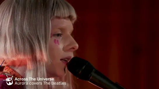 (2019)  AURORA covers The Beatles "Across The Universe"  for Like A Version