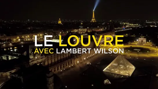 Одна ночь в Лувре (2017) Une nuit, Le Louvre ★ avec Lambert Wilson