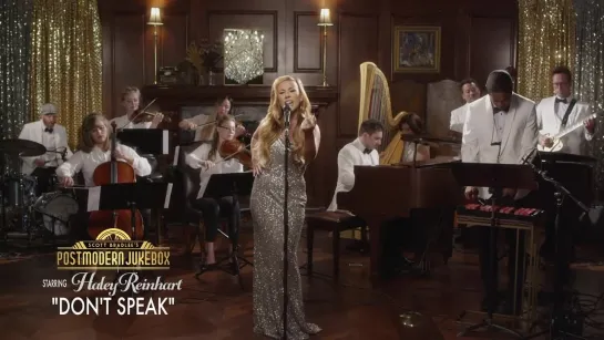 [PMJ]  Don’t Speak - No Doubt • ‘60s Style Cover by Postmodern Jukebox ft. Haley Reinhart  • 16-09-2021