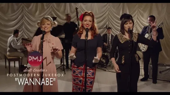 [PMJ]  WANNABE - Spice Girls  • 2020 Vintage "Andrews Sisters" Style Cover by Postmodern Jukebox