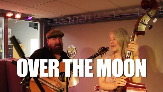 Over the Moon  plays  "Over the Moon"  • 2019 Live at Radio Western