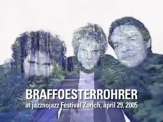 BraffOesterRohrer Yele (Part 1) by Malcolm Braff  • 2005 jazznojazz Festival Zurich