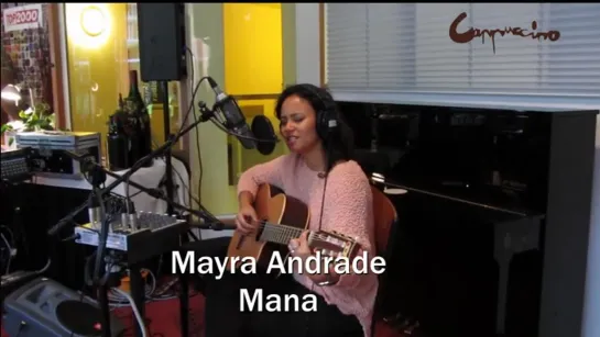 Mayra Andrade - Mana  • 2011  NCRV Cappuccino