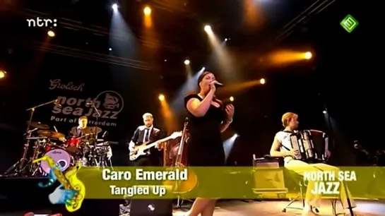 Caro Emerald - Tangled Up +That Man  • 2013 North Sea Jazz