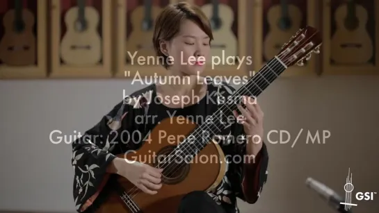 Yenne Lee - Autumn Leaves  • 2017  • Guitar - Pepe Romero Jr. 2004