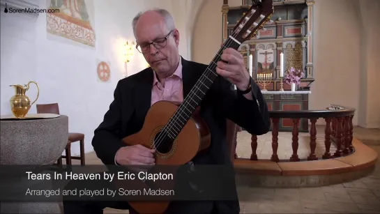 Tears In Heaven (Eric Clapton) - Soren Madsen  • 2014 Danish Guitar Performance