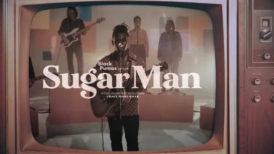 Black Pumas - Sugar Man (Rodriguez Cover)  • 08-07-2021