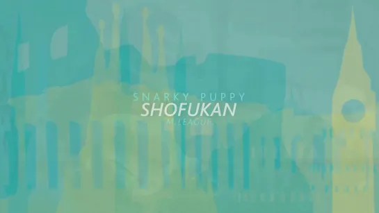 Snarky Puppy - Shofukan (We Like It Here)  • 2014