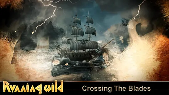 Running Wild - Crossing The Blades (2021) (Official Lyric Video)