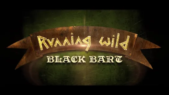 Running Wild - Black Bart (2016) (Official Lyric Video)