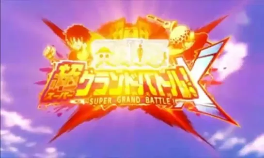 One Piece Super Grand Battle! X Opening - Beyond the Borderline!