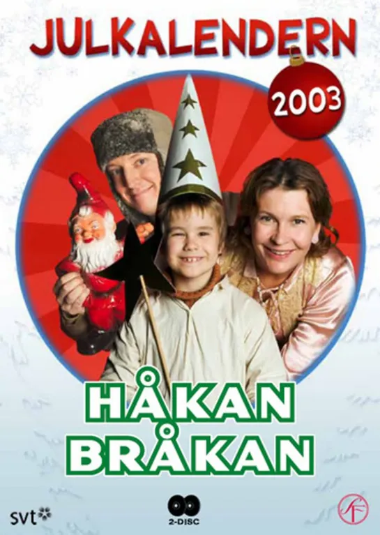 Рождественский календарь: Хокан Брокан / Hakan Brakan (2003) 24 серия