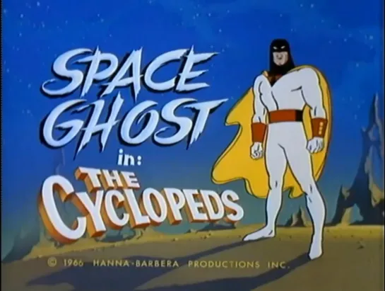 15. The Space Ghost _ Космический призрак (1966-68) William Hanna and Joseph Barbera _ Уильям Ханна и Джозеф Барбера. США