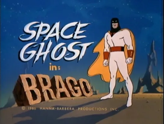 19. The Space Ghost _ Космический призрак (1966-68) William Hanna and Joseph Barbera _ Уильям Ханна и Джозеф Барбера. США