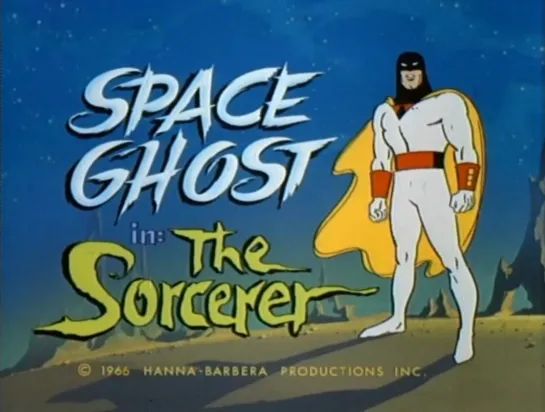 31. The Space Ghost _ Космический призрак (1966-68) William Hanna and Joseph Barbera _ Уильям Ханна и Джозеф Барбера. США