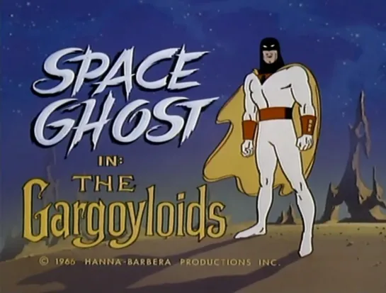 35. The Space Ghost _ Космический призрак (1966-68) William Hanna and Joseph Barbera _ Уильям Ханна и Джозеф Барбера. США