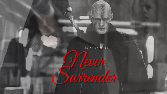 Never Surrender [Mr. Quinlan - Rupert Penry-Jones]